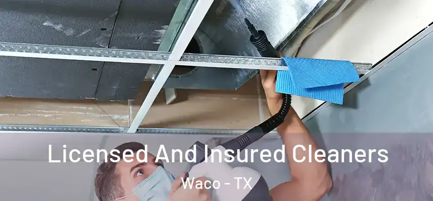  Licensed And Insured Cleaners Waco - TX